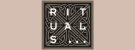 リチュアルズ・Rituals